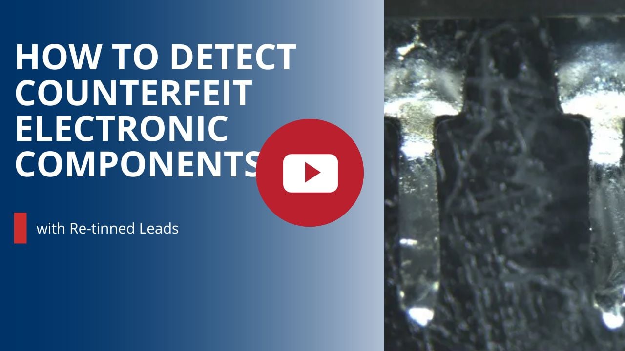 How to Detect Counterfeit Electronic Components with Re-tinned Leads